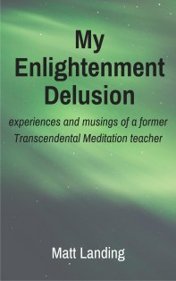 my-enlightenment-delusion